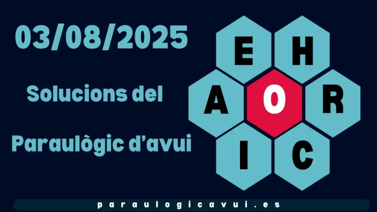 03/08/2025 Solucions del Paraulògic d’avui Tutis