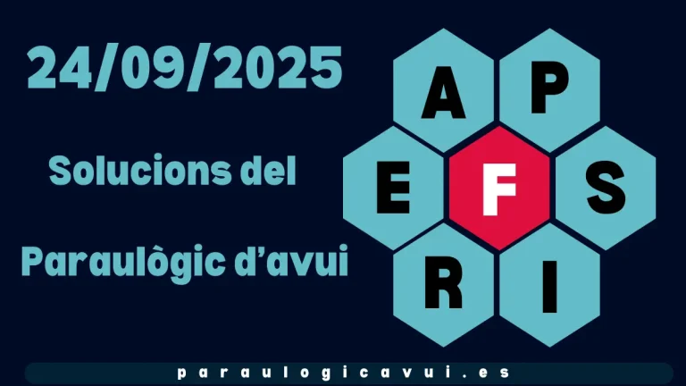 24/09/2025 Solucions del Paraulògic d’avui