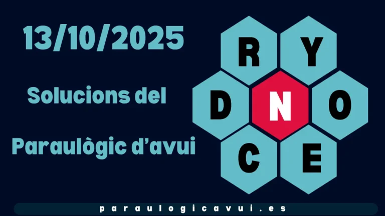 13/10/2025 Solucions del Paraulògic d’avui