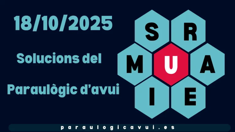 18/10/2025 Solucions del Paraulògic d’avui Tutis 3 18/10/2025 Solucions del Paraulògic d’avui