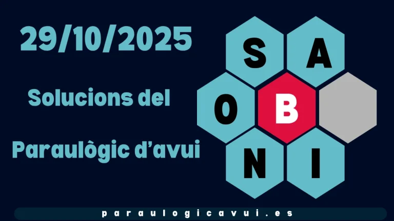 29/10/2025 Solucions del Paraulògic d’avui Tutis 6 29/10/2025 Solucions del Paraulògic d’avui