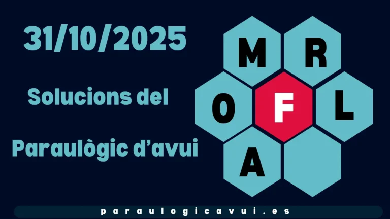 31/10/2025 Solucions del Paraulògic d’avui Tutis 6 31/10/2025 Solucions del Paraulògic d’avui