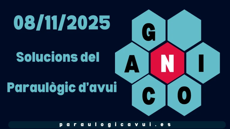 08/11/2025 Solucions del Paraulògic d’avui