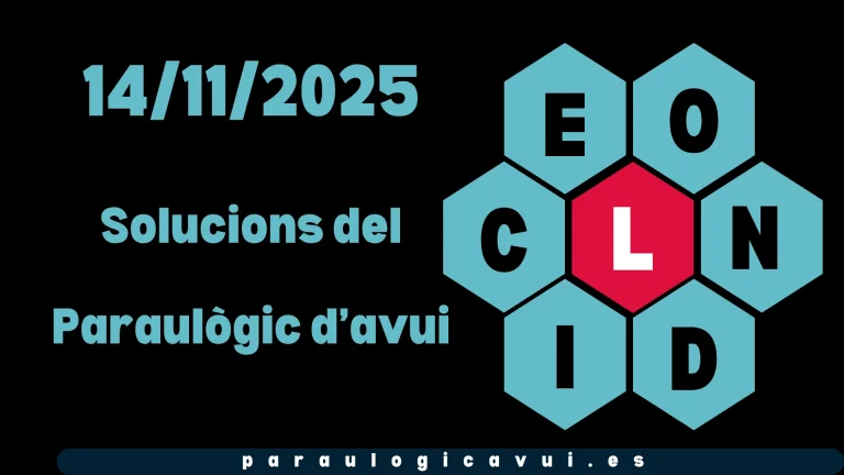 14/11/2025 Solucions del Paraulògic d’avui