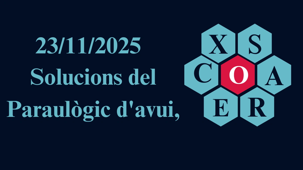 23/11/2025 Solucions del Paraulògic d’avui Tutis