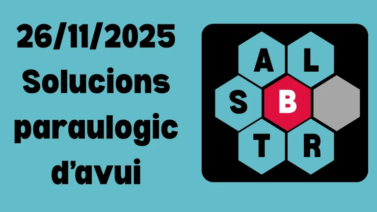 26/11/2025 Solucions paraulogic d’avui