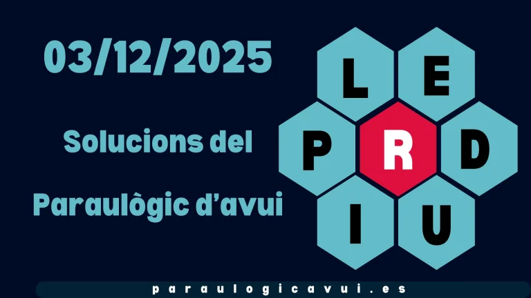 03/12/2025 Solucions del Paraulògic d’avui