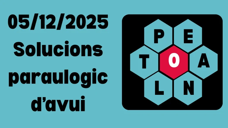 05/12/2025 Solucions paraulogic d’avui