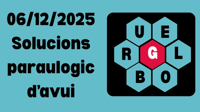 06'/12/2025 Solucions paraulogic d’avui