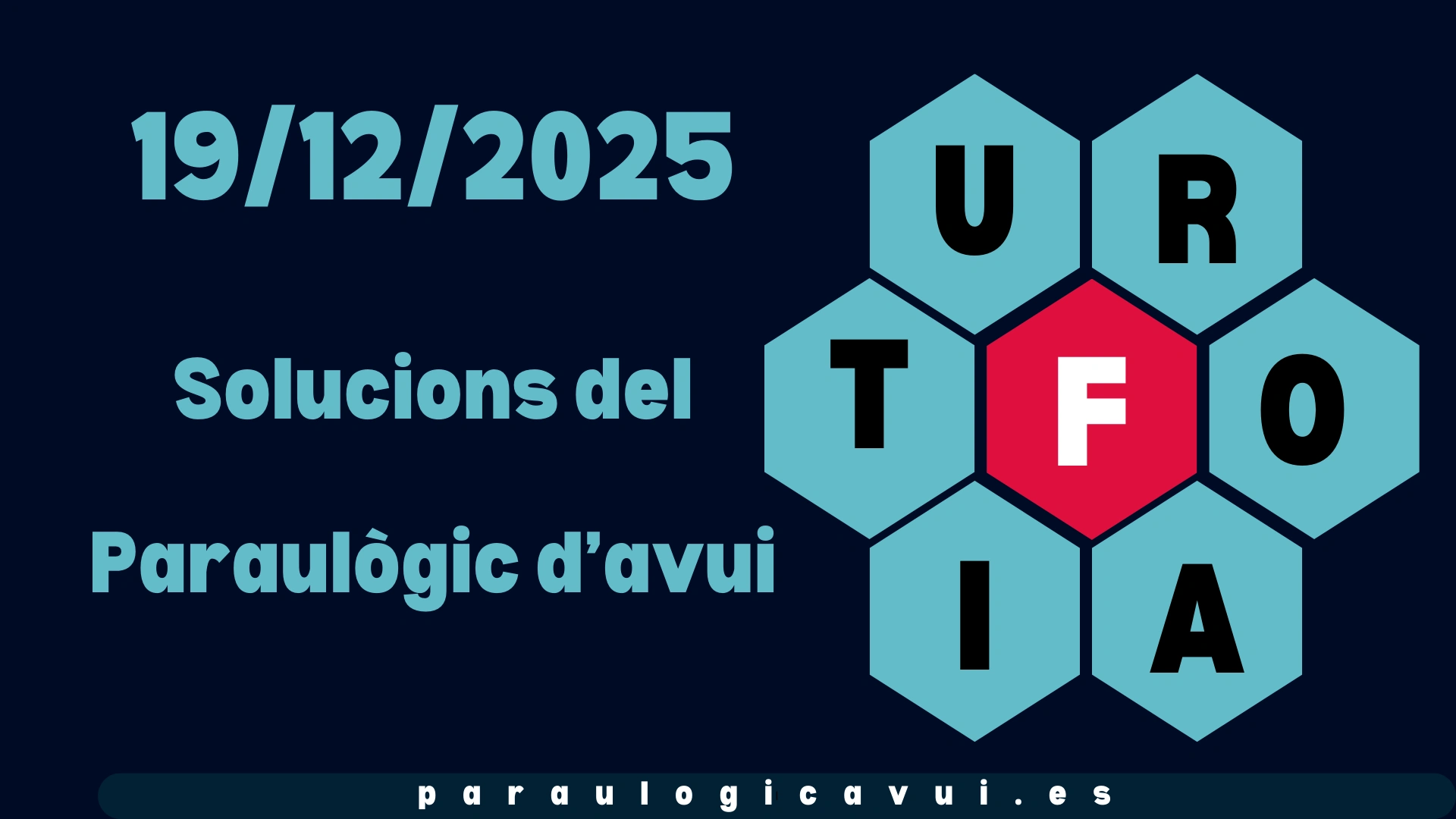 19/12/2025 Solucions del Paraulògic d’avui